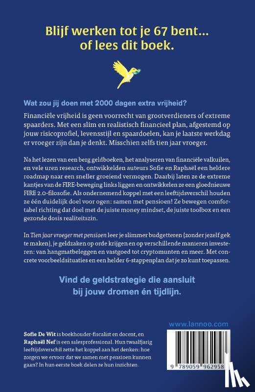 Wit, Sofie De, Nef, Raphaël - Tien jaar vroeger met pensioen
