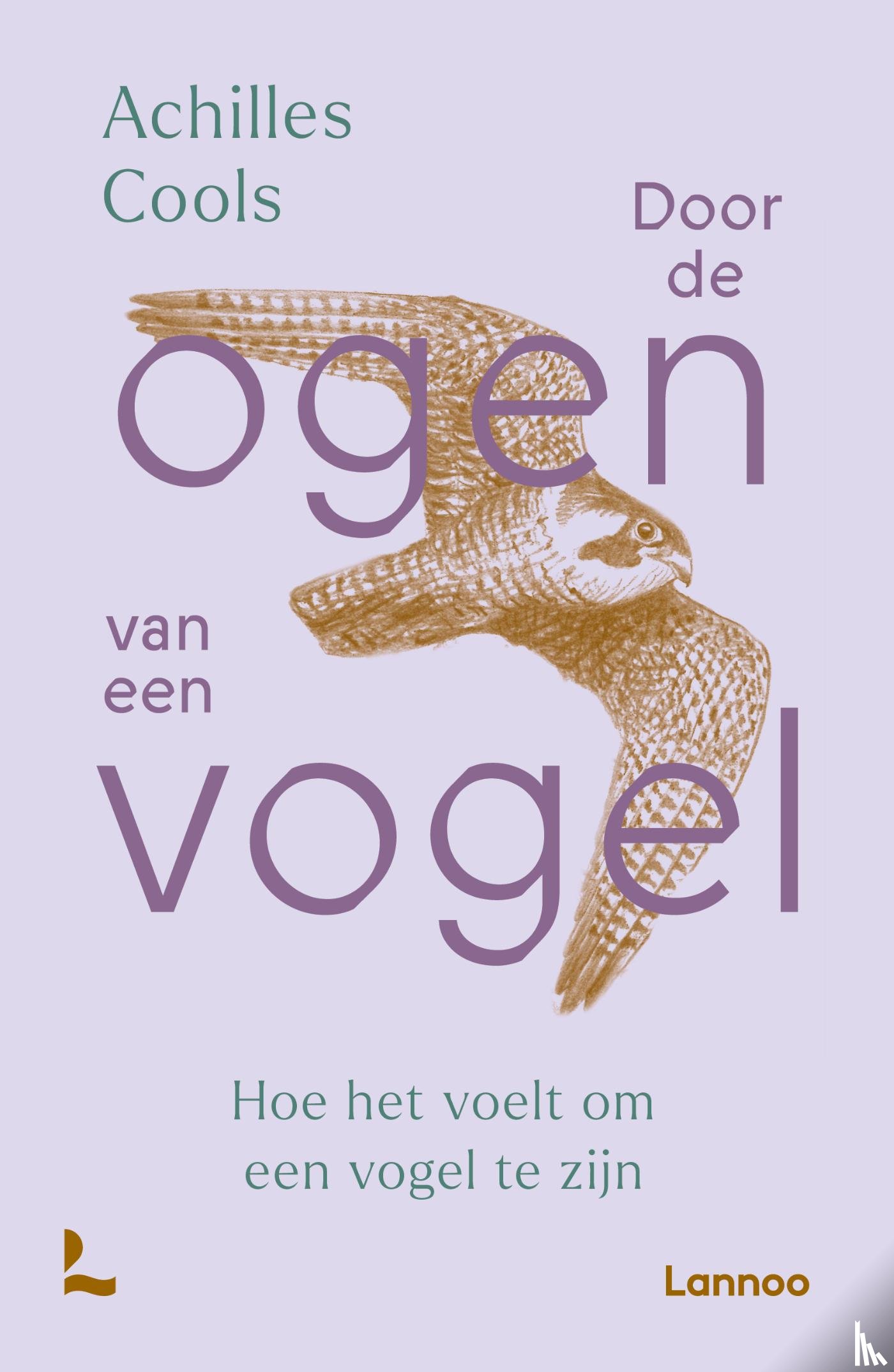 Cools, Achilles - Door de ogen van een vogel