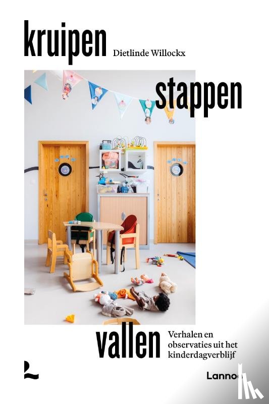 Willockx, Dietlinde - Kruipen, stappen, vallen