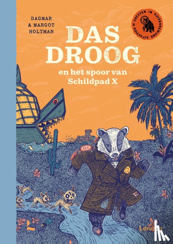 Holtman, Margot, Holtman, Dagmar - Das Droog en het spoor van Schildpad X