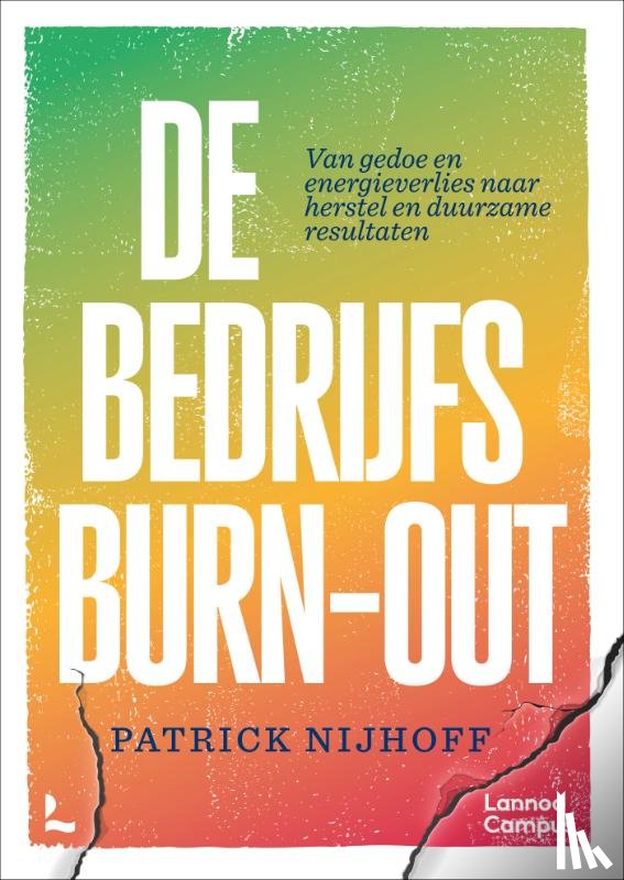 Nijhoff, Patrick - De Bedrijfsburn-out