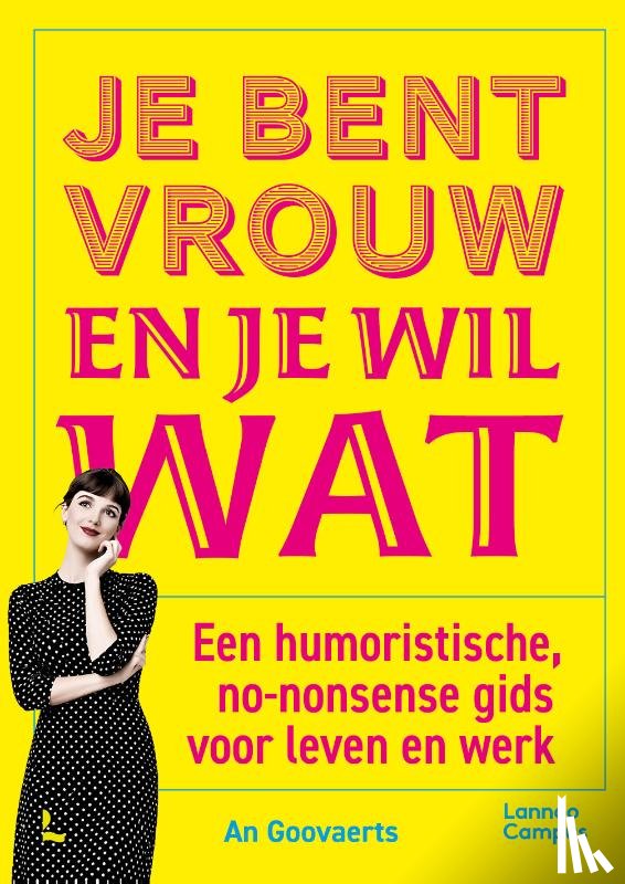 Goovaerts, An - Je bent vrouw en je wil wat