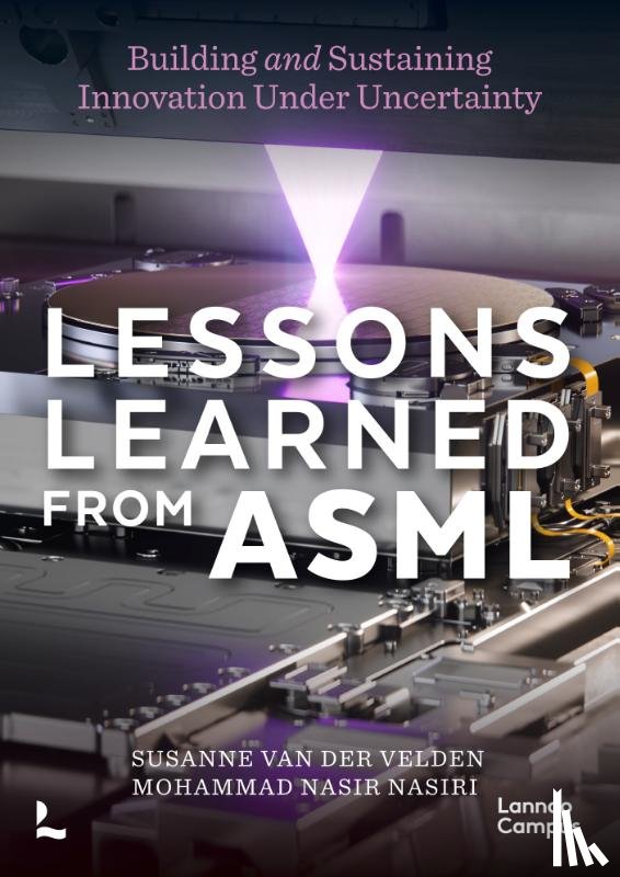 Velden, Susanne van der, Nasiri, Mohammad Nasir - Lessons learned from ASML