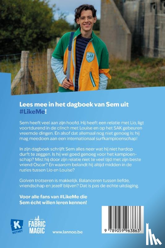 #LikeMe - #LikeMe - Dagboek van Sem