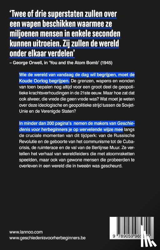 Geschiedenis voor herbeginners, Goossenaerts, Jonas, Goyvaerts, Benjamin, Poschet, Laurent, Filip Vekemans - De Koude Oorlog voor herbeginners