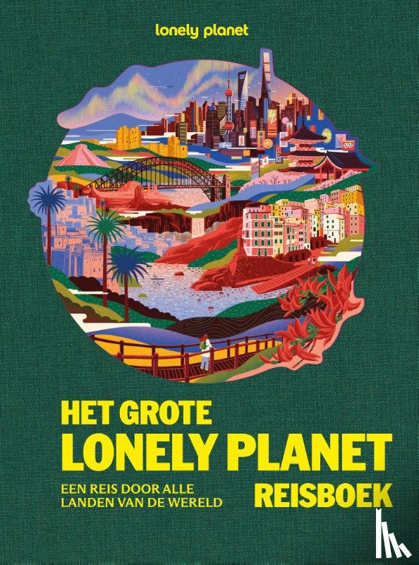Lonely Planet - Het Grote Lonely Planet Reisboek
