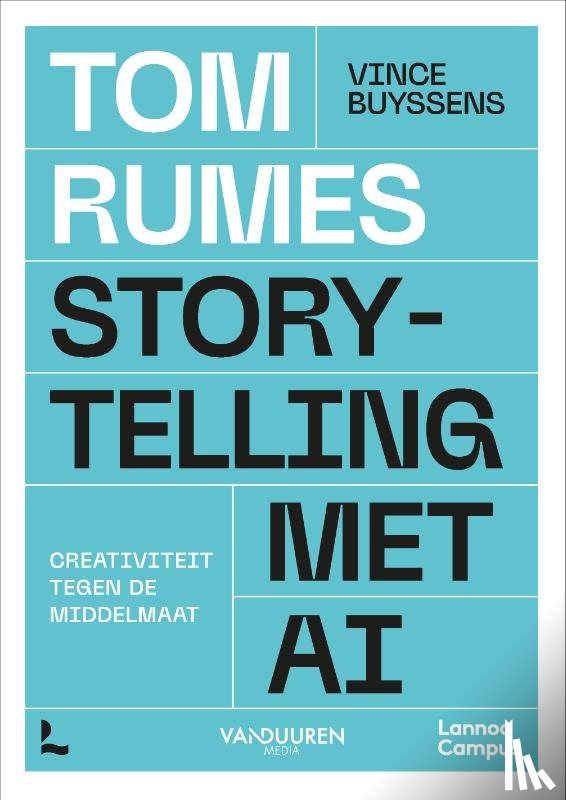 Rumes, Tom, Buyssens, Vince - Storytelling met AI