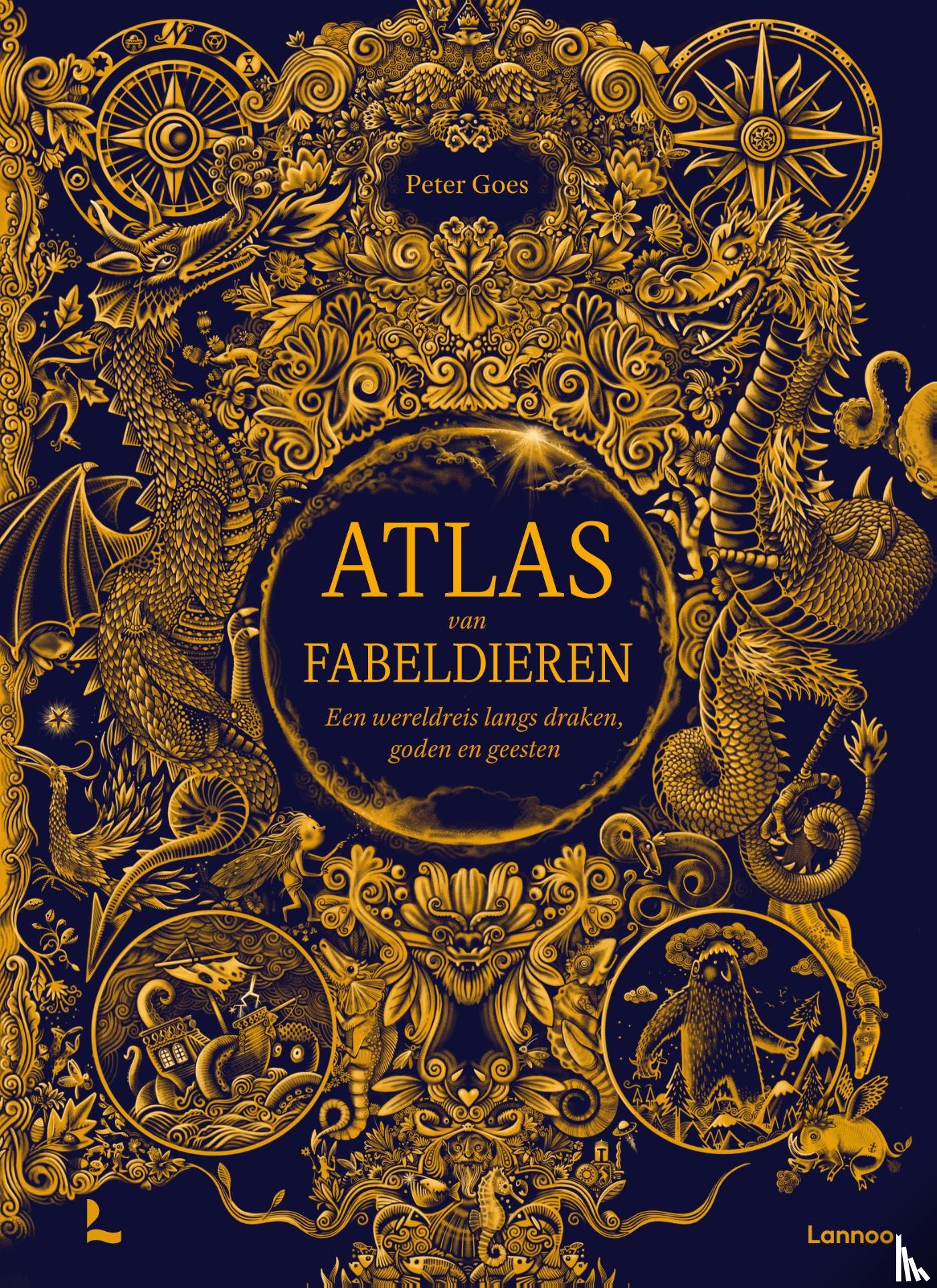 Goes, Peter - Atlas van Fabeldieren