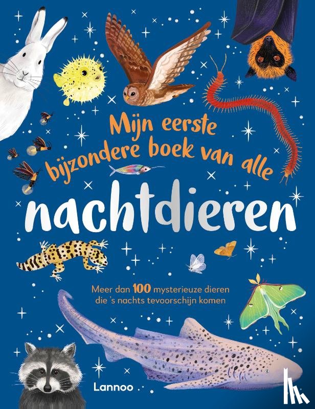  - Mijn eerste bijzondere boek van alle nachtdieren