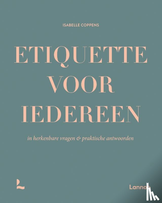 Coppens, Isabelle - Etiquette voor iedereen