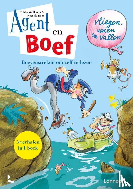 Veldkamp, Tjibbe - Agent en Boef vliegen, varen en vallen