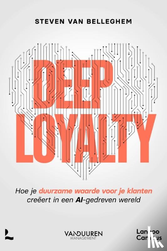 Van Belleghem, Steven - Deep loyalty