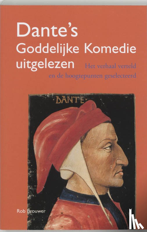 Brouwer, Rob - Dante's Goddelijke Komedie uitgelezen