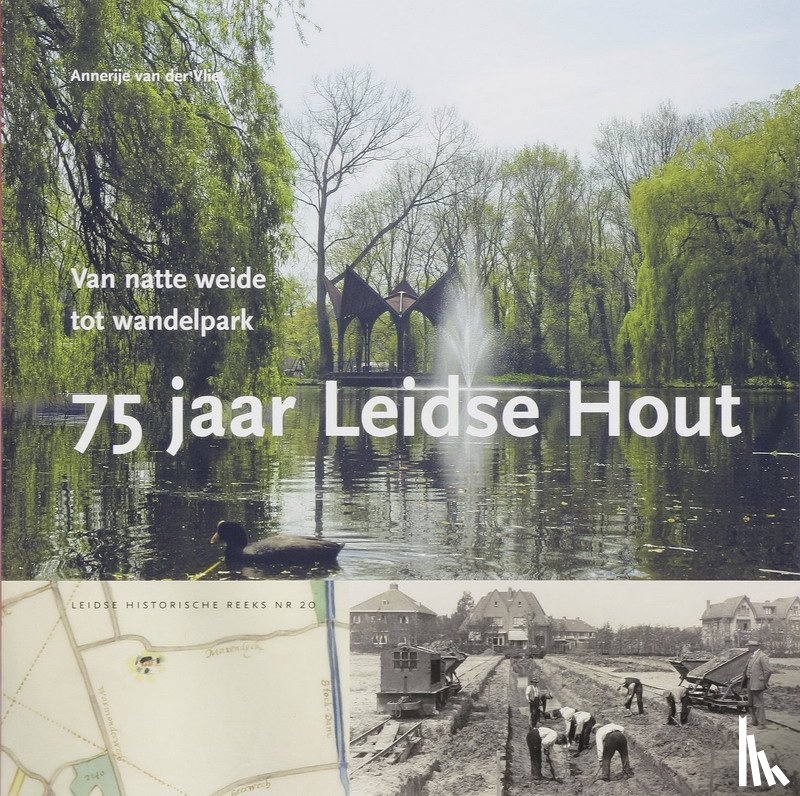 Vliet, A. van der - 75 jaar Leidse Hout