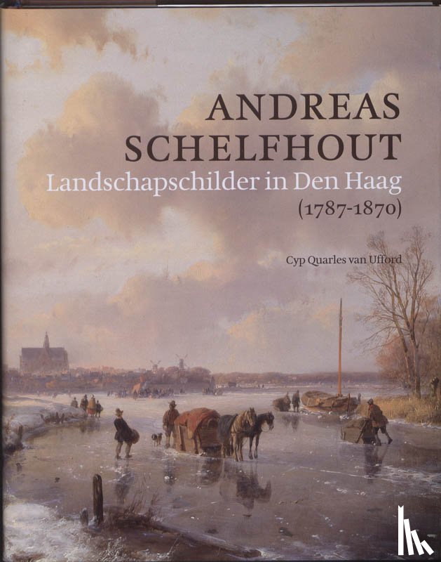 Quarles van Ufford, C. - Andreas Schelfhout (1787-1870)