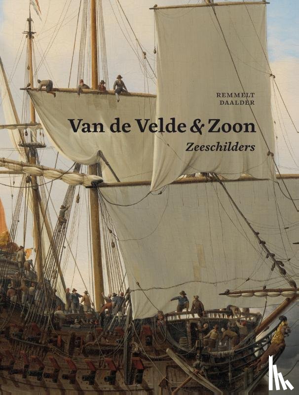Daalder, Remmelt - Van de Velde & Zoon - Zeeschilders