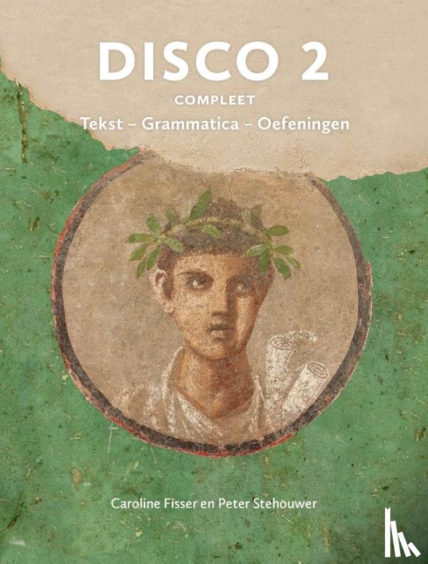 Fisser, Caroline, Stehouwer, Peter - 2 compleet Tekst, Grammatica, Oefeningen