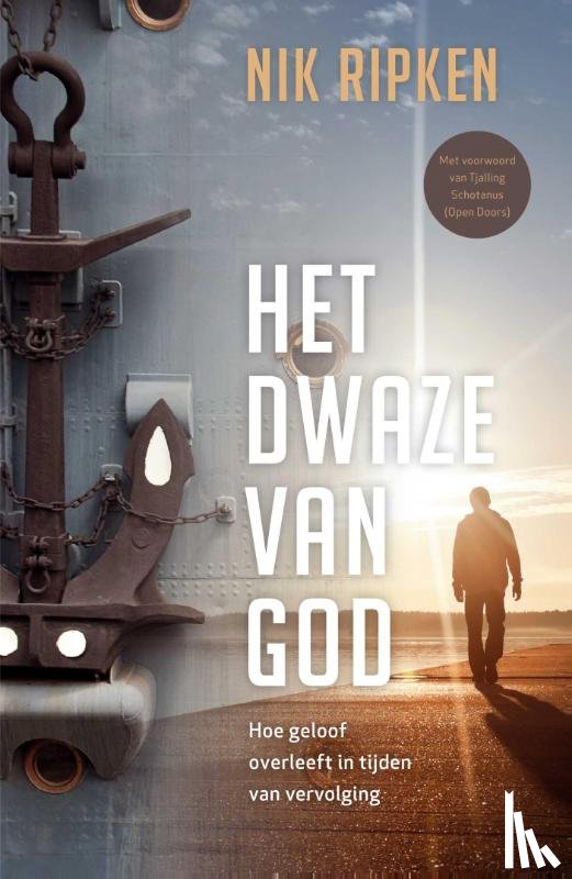 Ripken, Nik - Het dwaze van God