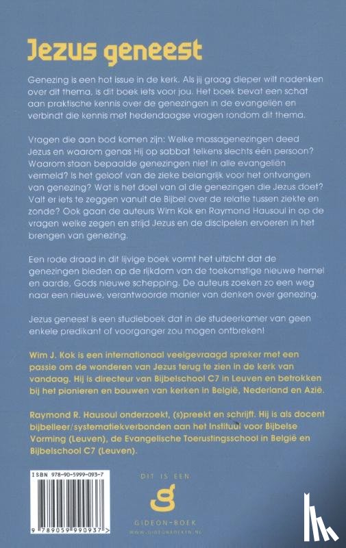 Kok, Wim, Hausoul, Raymond - Jezus geneest