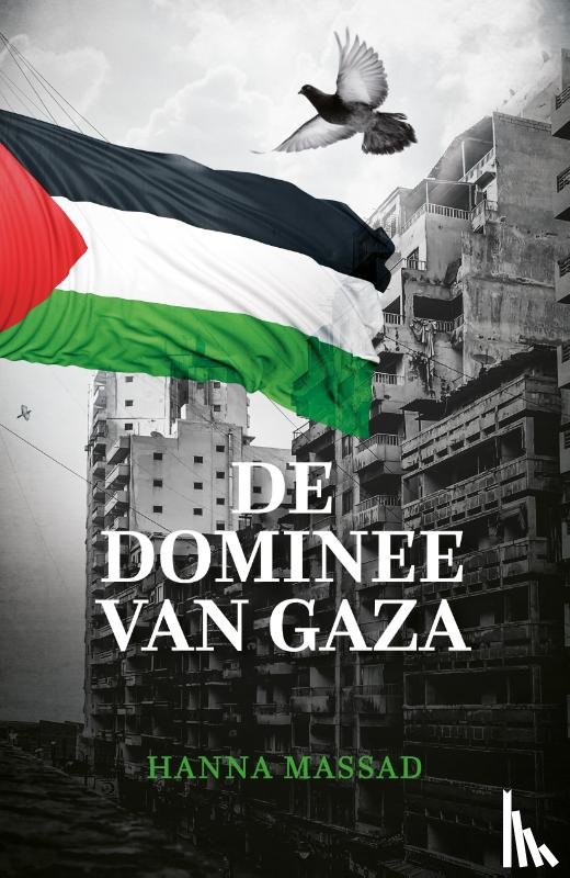 Massad, Hanna - De dominee van Gaza