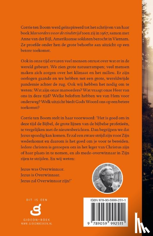 Boom, Corrie ten - Marsorders voor de eindstrijd