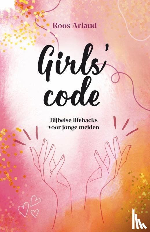 Arlaud, Roos - Girls' code