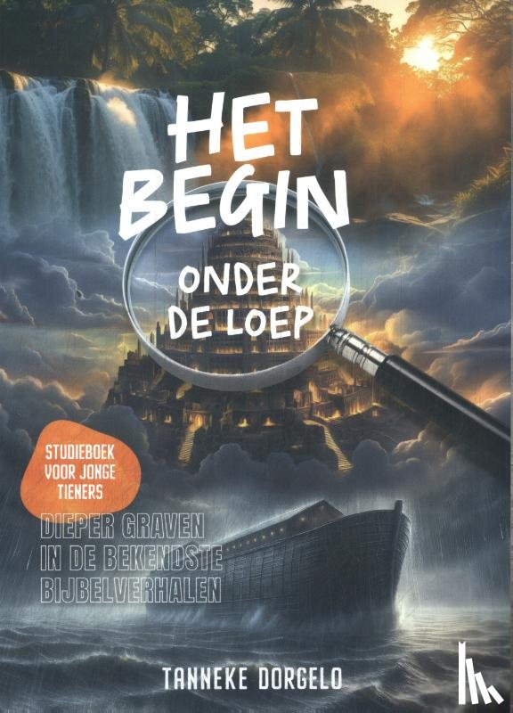 Dorgelo, Tanneke - Het begin onder de loep