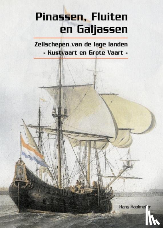 Haalmeijer, Hans - Pinassen, Fluiten en Galjassen