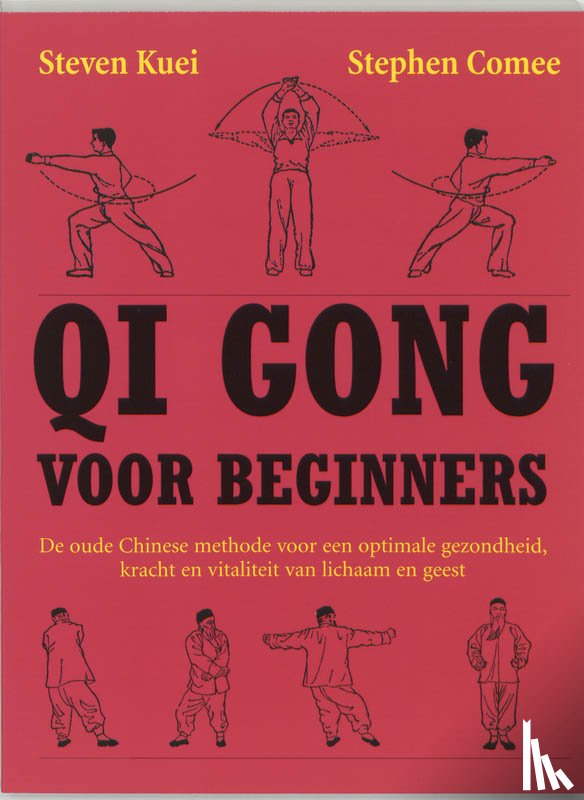 Kuei, S. - Qi gong voor beginners