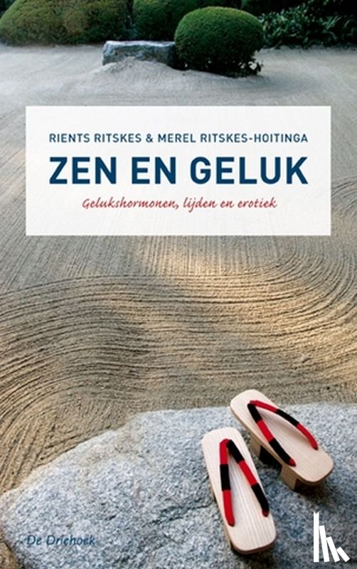 Ritskes, R., Ritskes-Hoitinga, M. - Zen en geluk