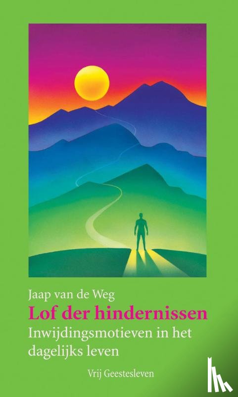 Weg, J. van de - Lof der hindernissen