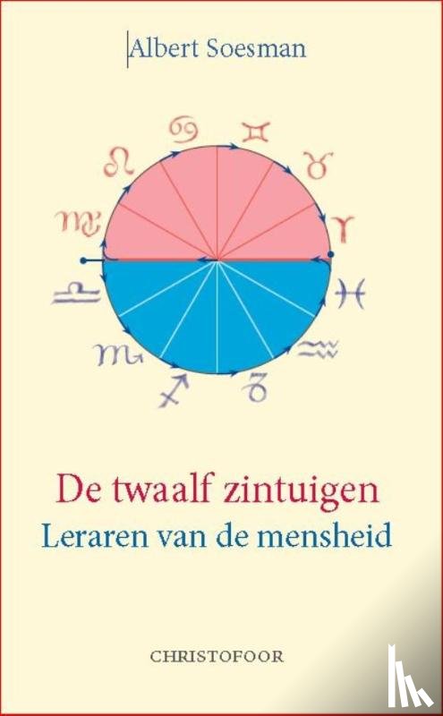 Soesman, A. - De twaalf zintuigen