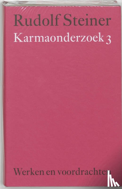 Steiner, Rudolf - KARMAONDERZOEK 3