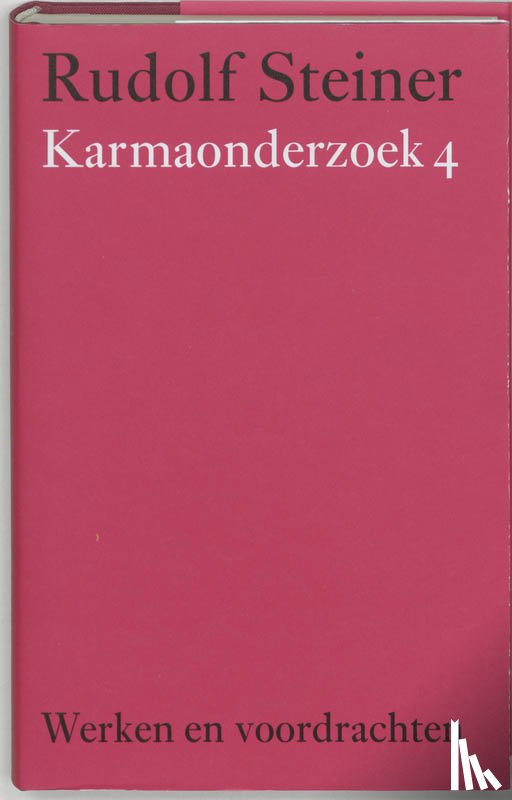 Steiner, Rudolf - KARMAONDERZOEK 4
