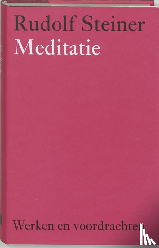 Steiner, Rudolf - Meditatie