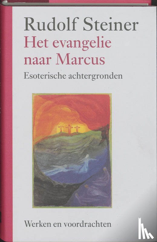 Steiner, Rudolf - Het evangelie naar Marcus