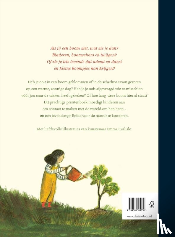 Carlisle, Emma - Hoe wonderschoon is een boom