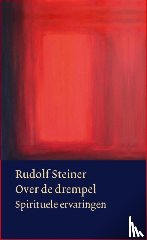 Steiner, Rudolf - Over de drempel