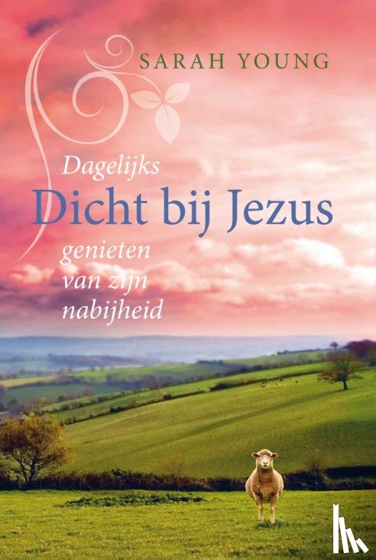 Young, Sarah - Dicht bij Jezus