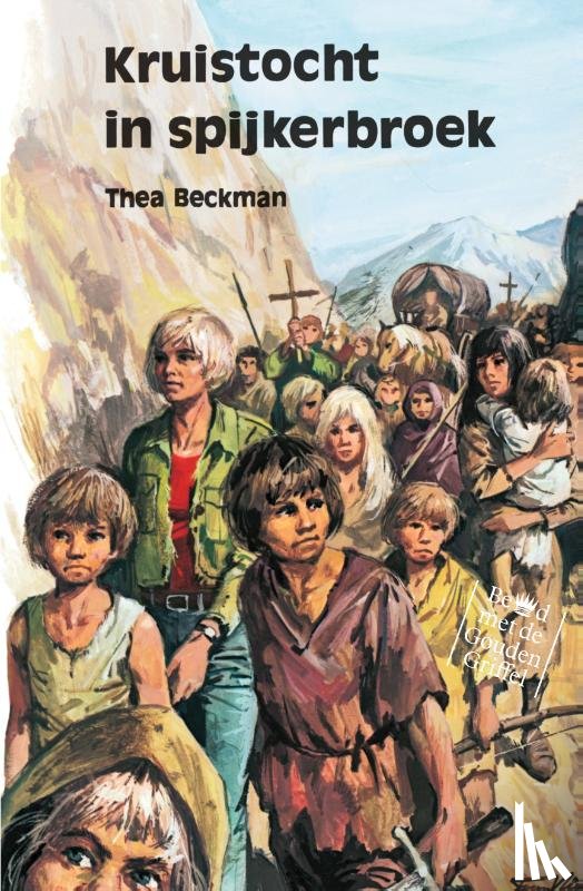 Beckman, Thea - Kruistocht in spijkerbroek