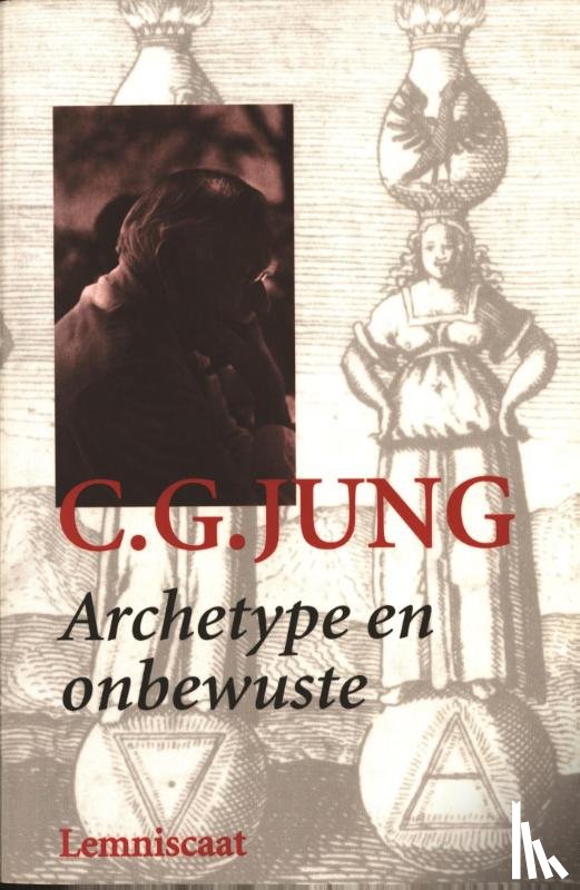 Jung, C.G. - Archetype en onbewuste