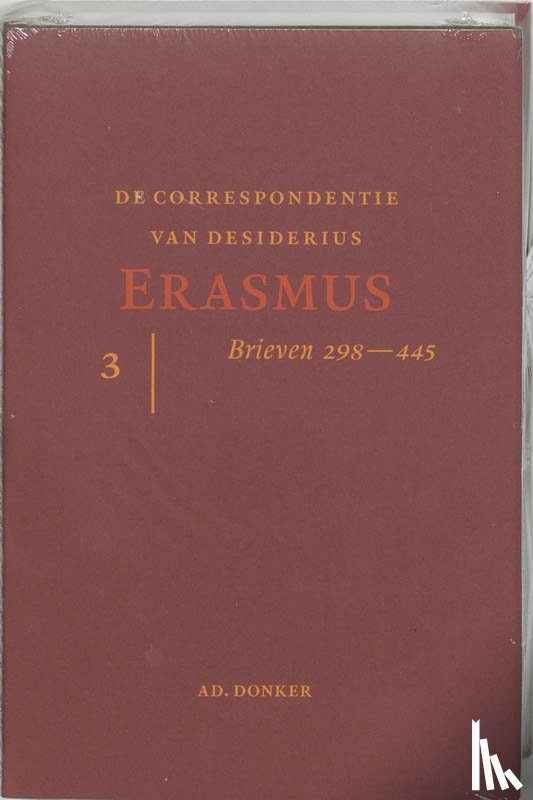 Erasmus, Desiderius - CORRESPONDENTIE VAN ERASMUS 3
