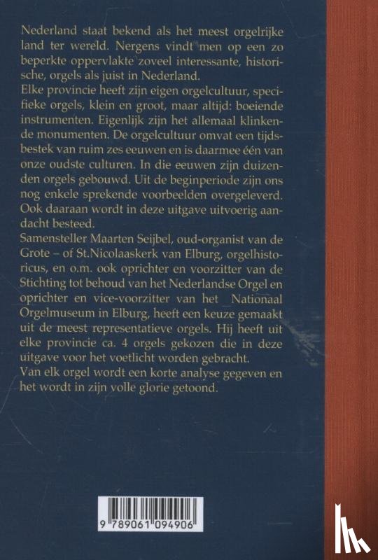 Seijbel, Maarten - Het orgel getoond