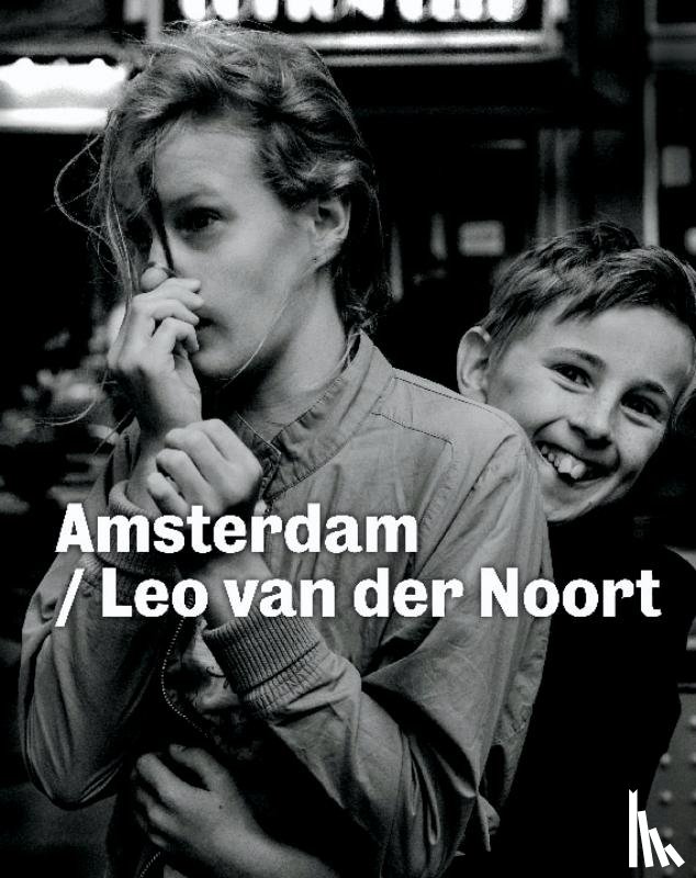 Noort, Leo van der - Amsterdam / Leo van der Noort