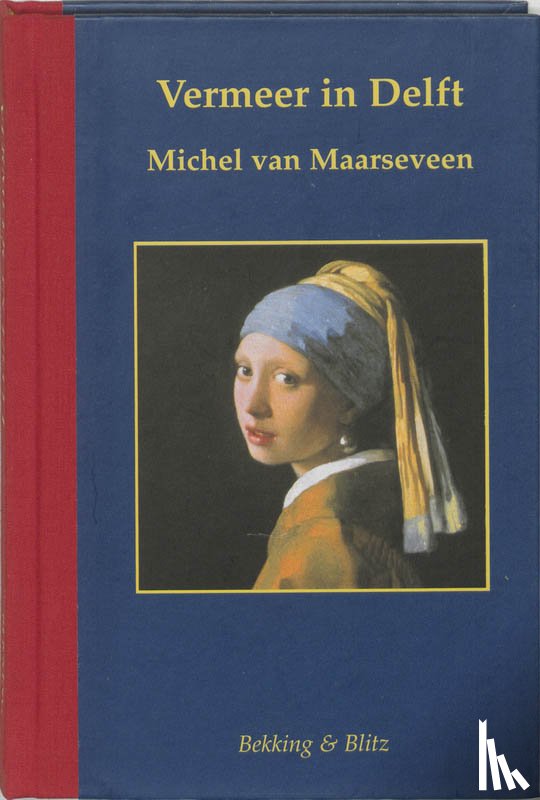 Maarseveen, M. van - Vermeer in Delft
