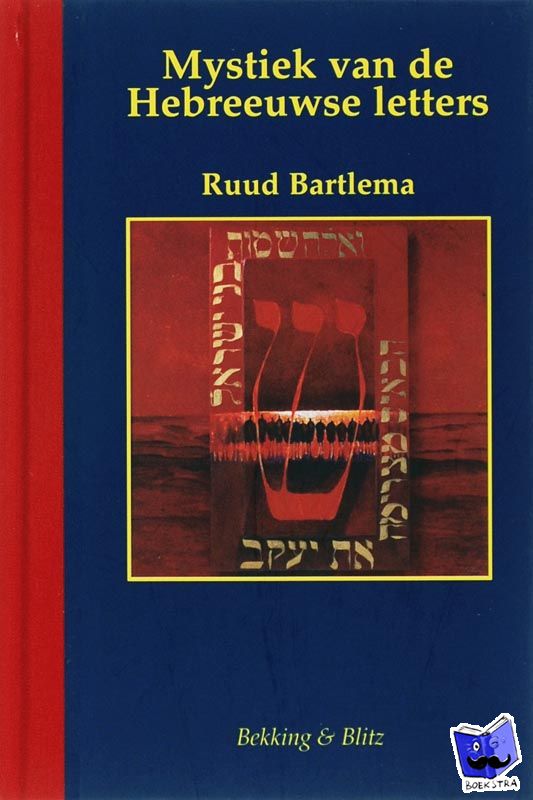 Bartlema, R. - Mystiek van de Hebreeuwse letters