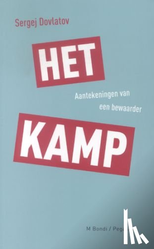Dovlatov, S. - Het kamp