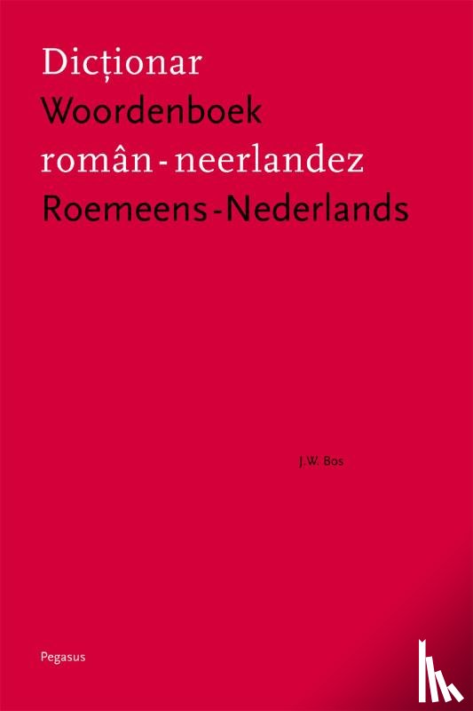 Bos, Jan Willem - Woordenboek Roemeens-Nederlands