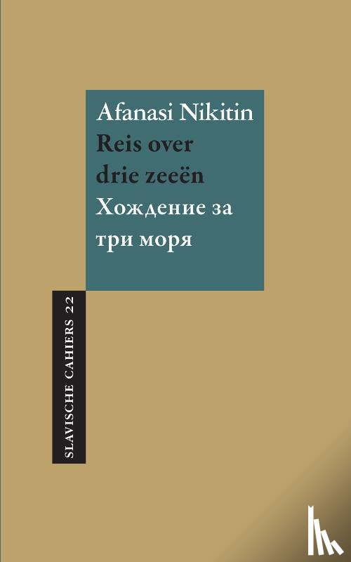 Nikitin, Afanasi - Reis over drie zeeën