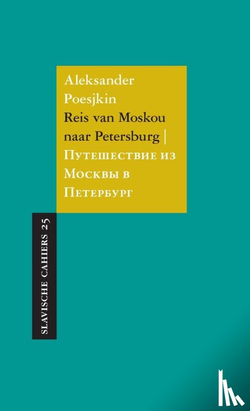 Poesjkin, Aleksander - Reis van Moskou naar Petersburg